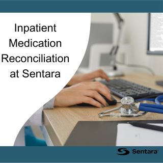 Inpatient Medication Reconciliation at Sentara Banner